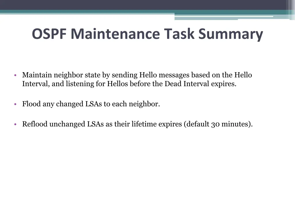 ospf maintenance task summary