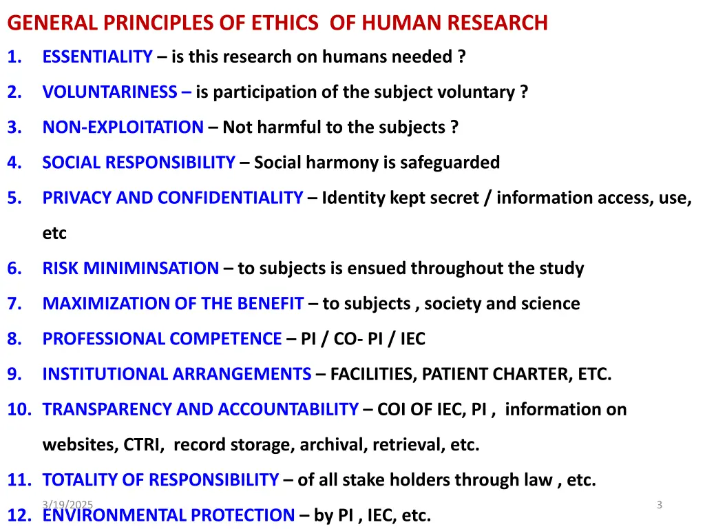 general principles of ethics of human research