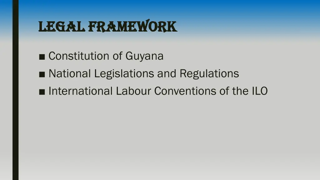 legal framework legal framework