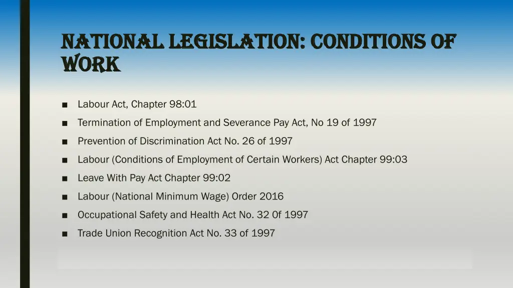 national legislation conditions of national