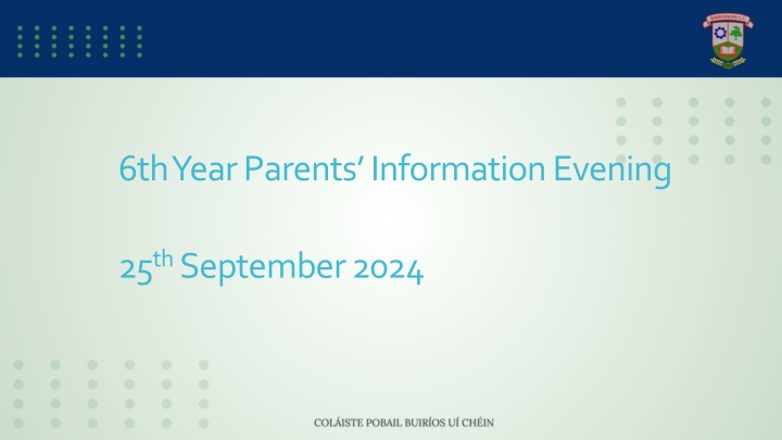6th year parents information evening
