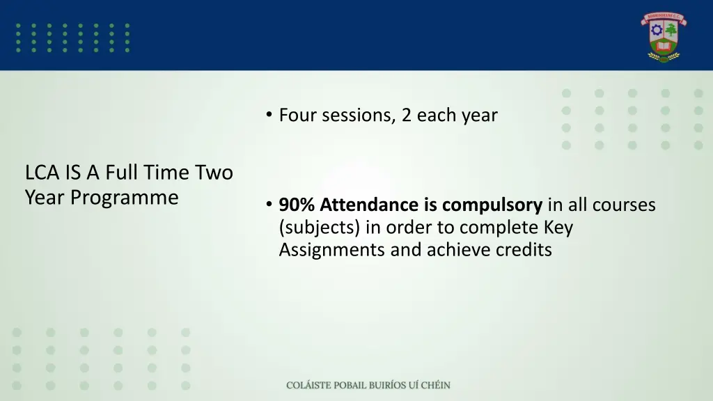 four sessions 2 each year