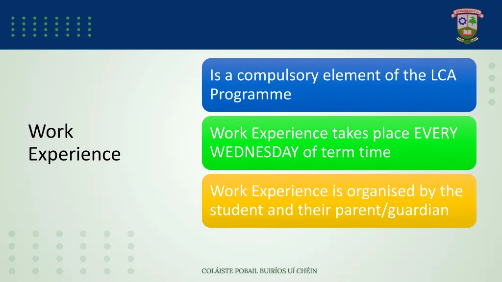 is a compulsory element of the lca programme
