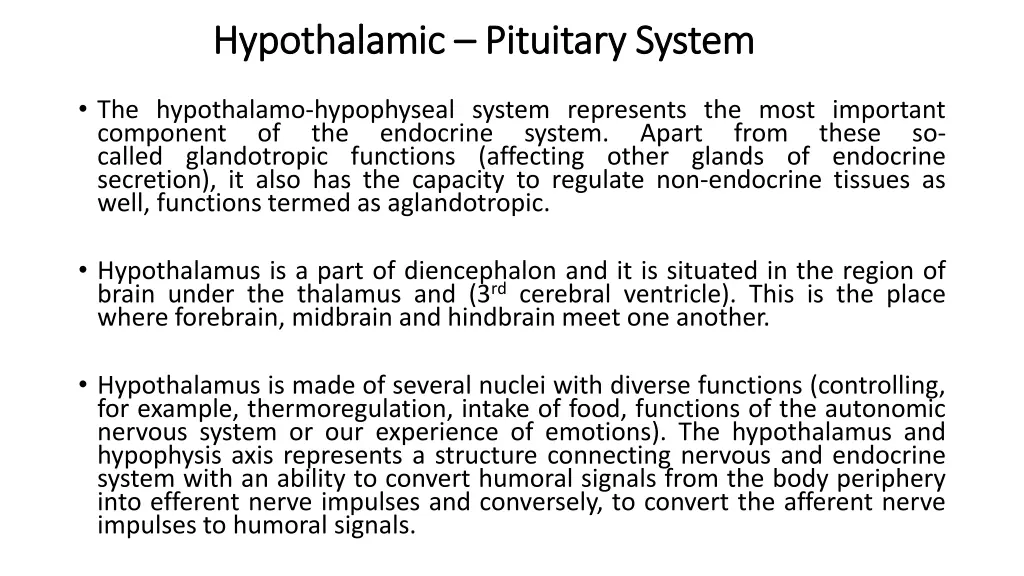 hypothalamic hypothalamic pituitary