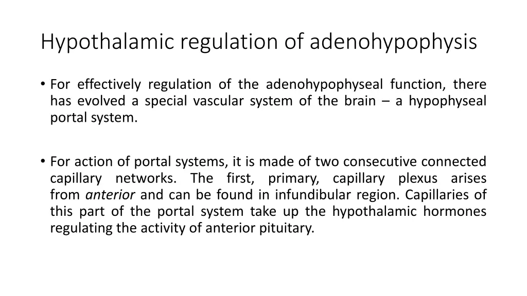 hypothalamic regulation of adenohypophysis
