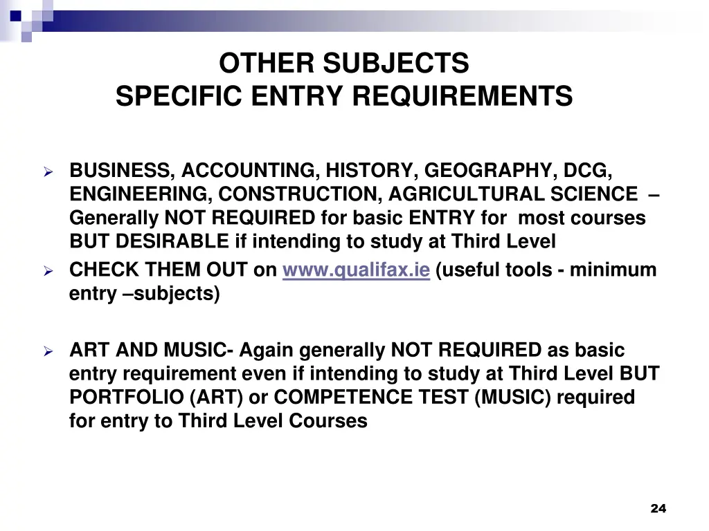 other subjects specific entry requirements