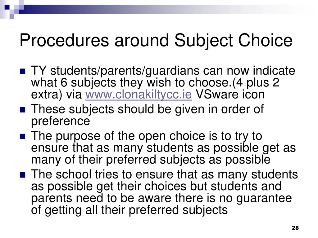 procedures around subject choice