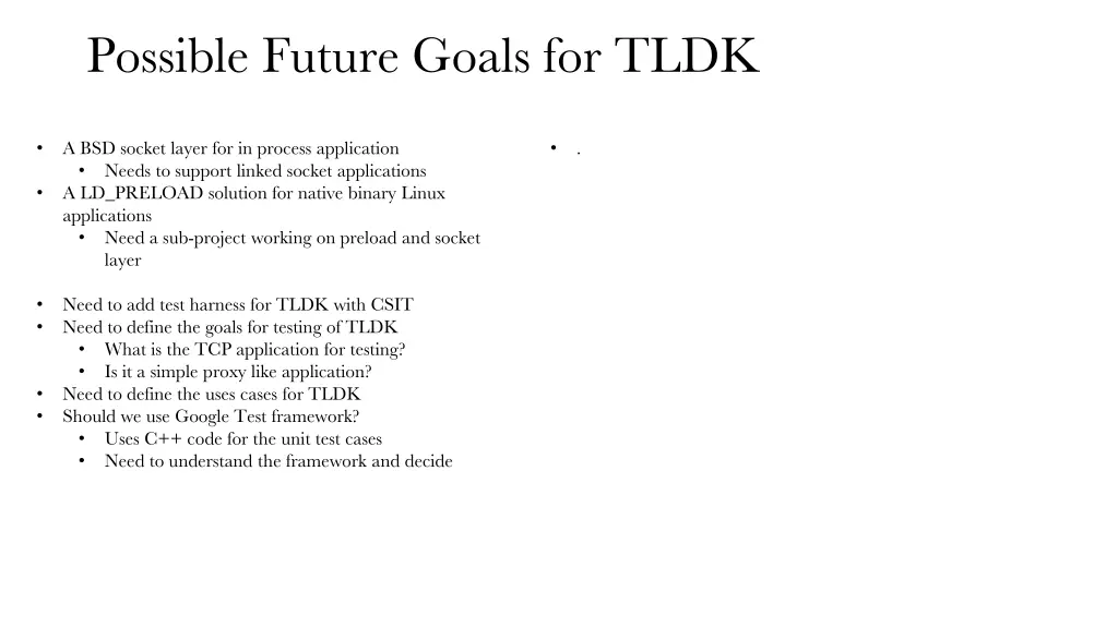 possible future goals for tldk