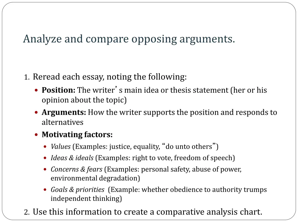 analyze and compare opposing arguments