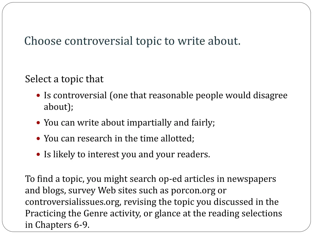 choose controversial topic to write about