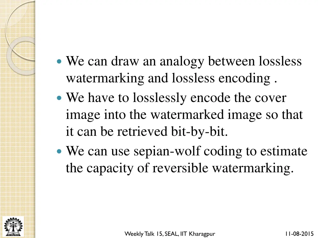 we can draw an analogy between lossless
