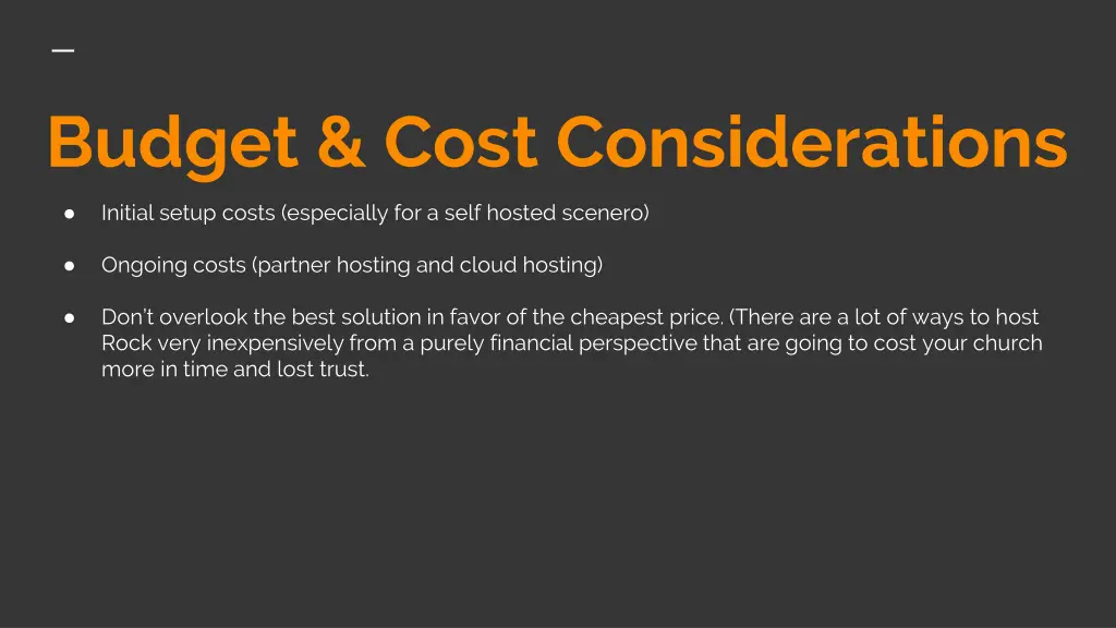 budget cost considerations