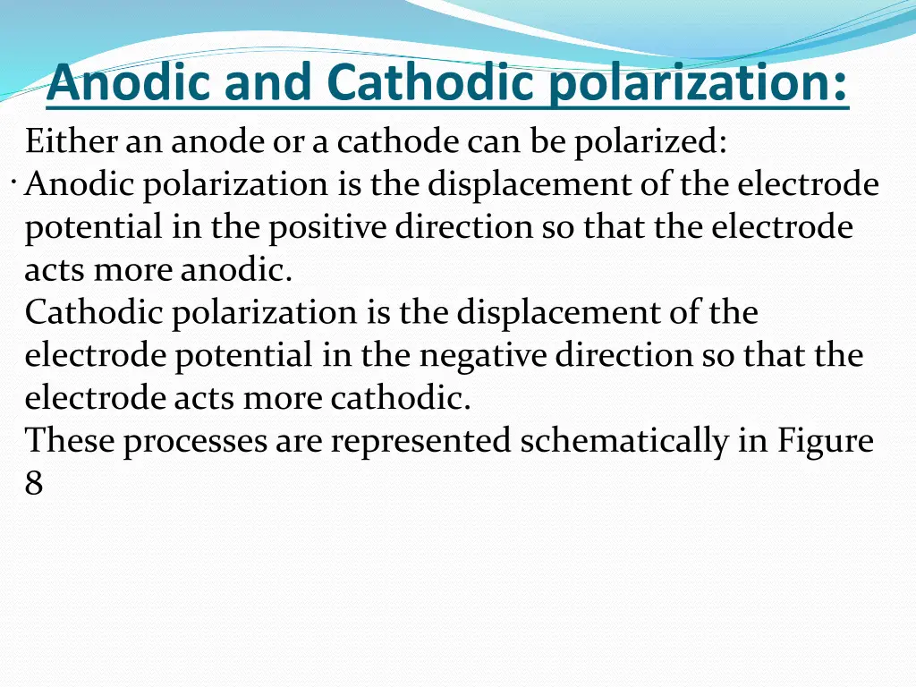 anodic and cathodic polarization either an anode