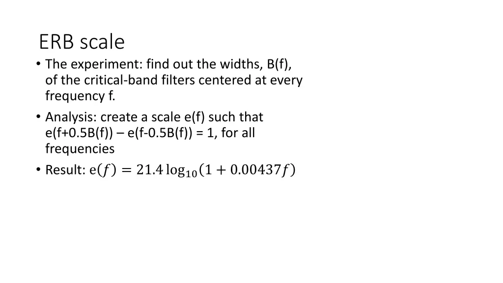 erb scale the experiment find out the widths