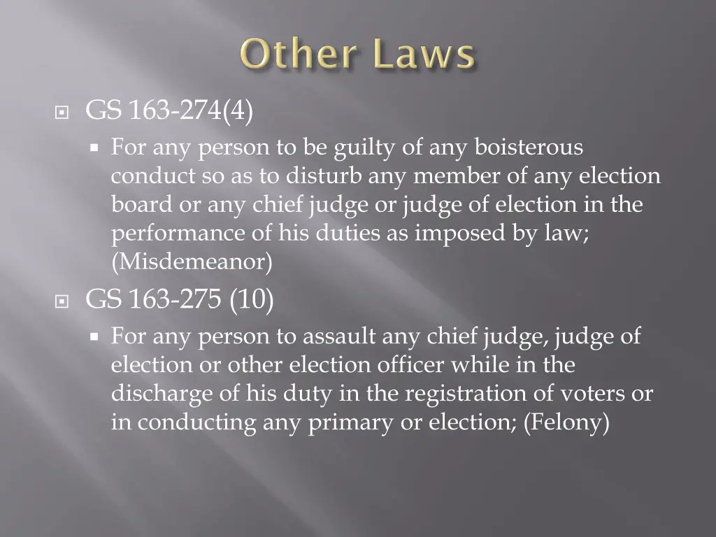 gs 163 274 4 for any person to be guilty