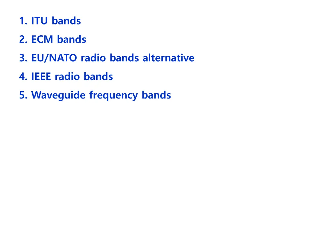 1 itu bands 2 ecm bands 3 eu nato radio bands