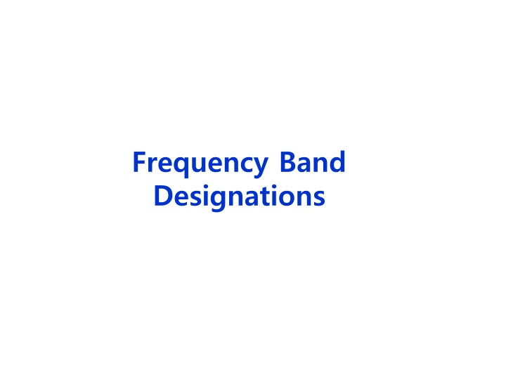 frequency band designations
