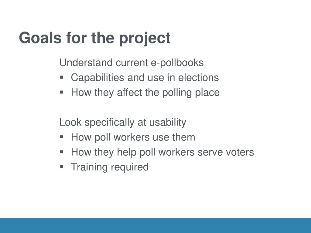 goals for the project
