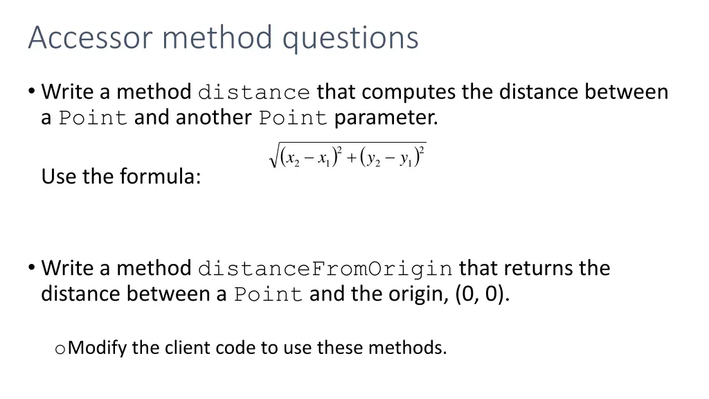 accessor method questions