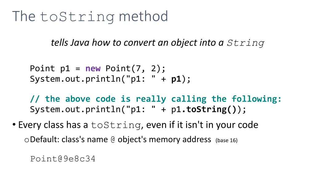 the tostring method