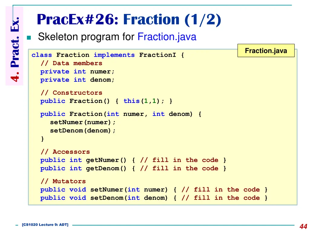 pracex 26 fraction 1 2 skeleton program