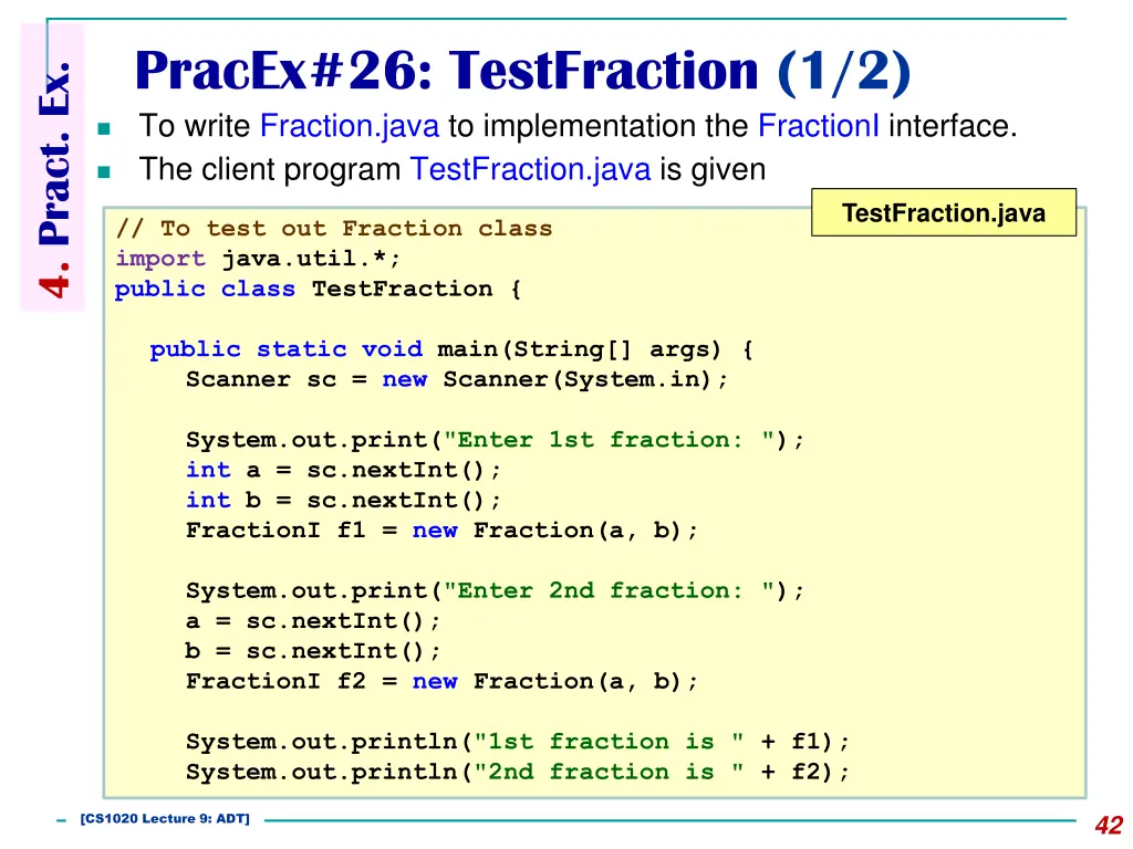 pracex 26 testfraction 1 2 to write fraction java