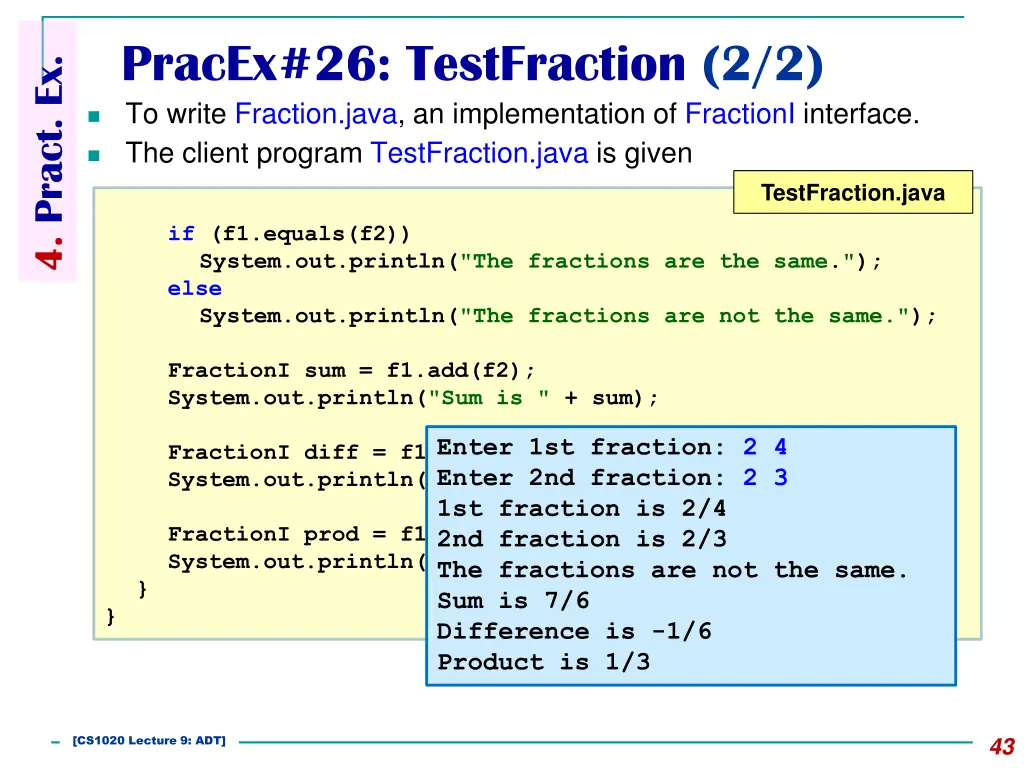 pracex 26 testfraction 2 2 to write fraction java
