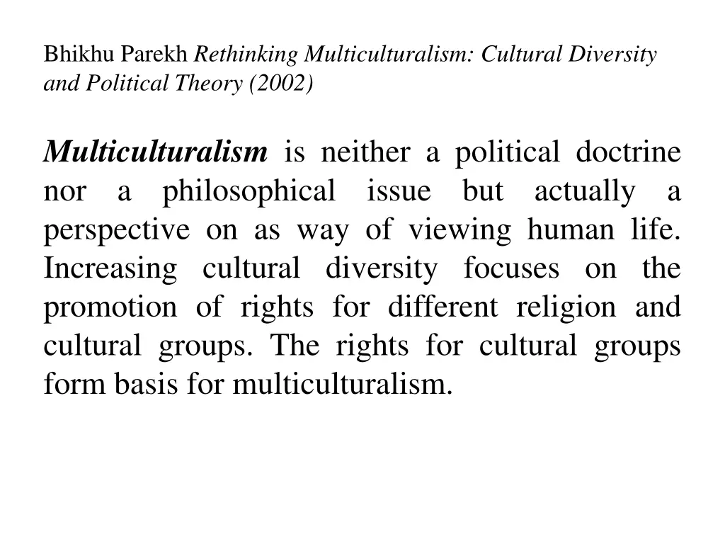 bhikhu parekh rethinking multiculturalism