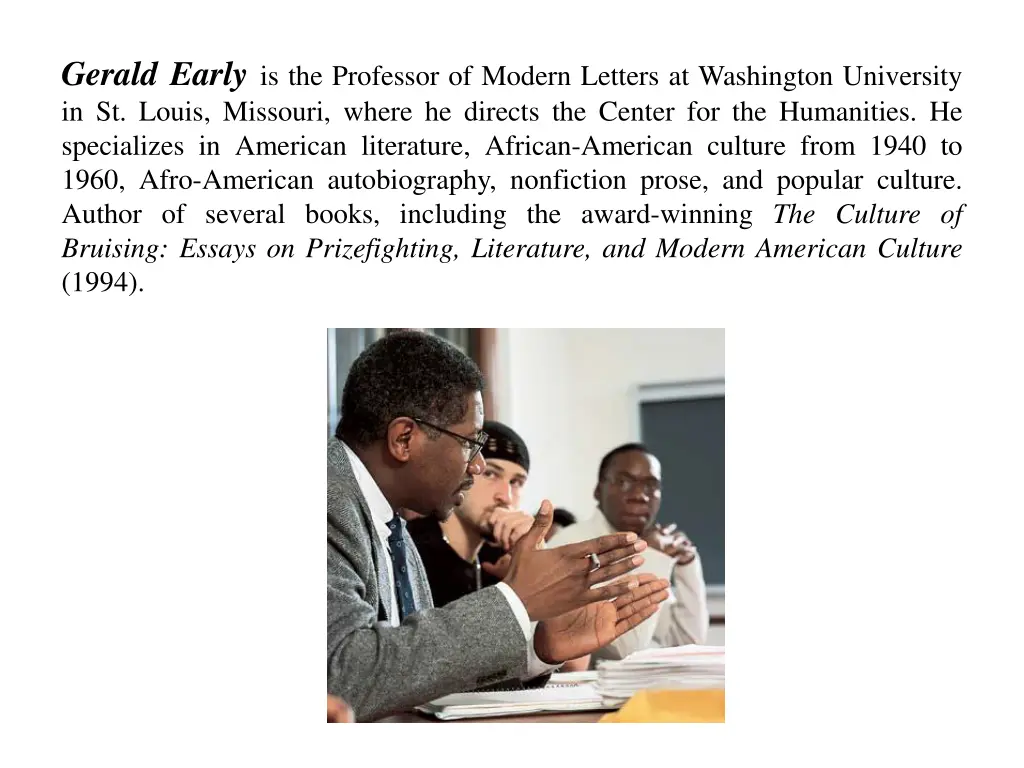 gerald early is the professor of modern letters