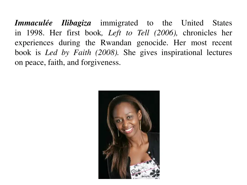 immacul e in 1998 her first book left to tell