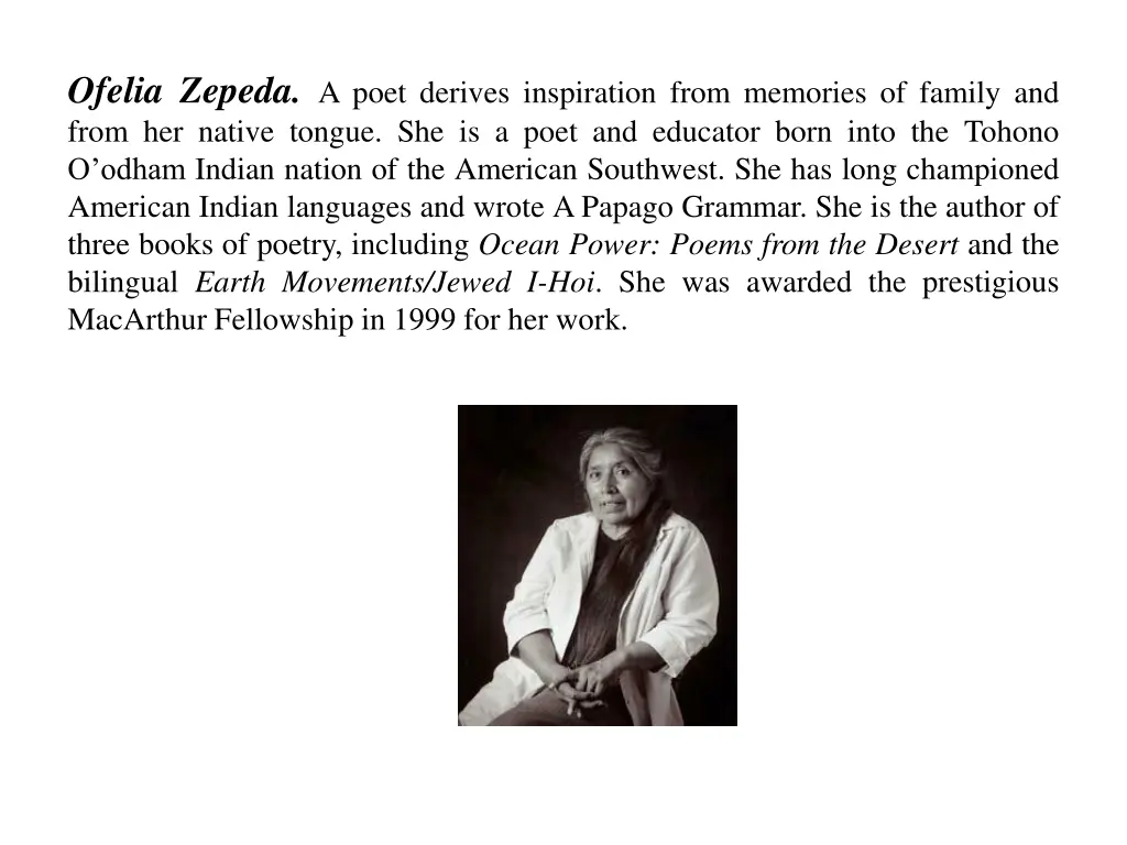 ofelia zepeda a poet derives inspiration from