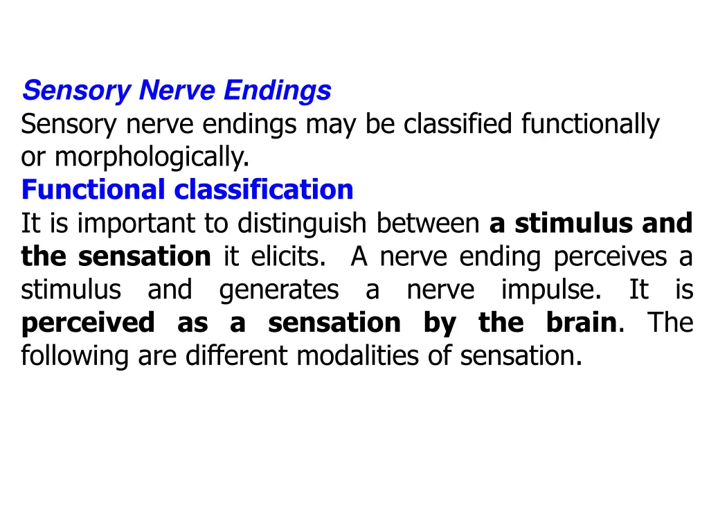sensory nerve endings sensory nerve endings