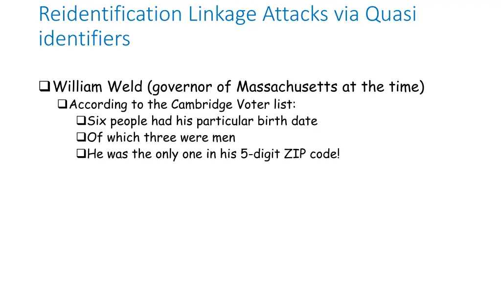 reidentification linkage attacks via quasi