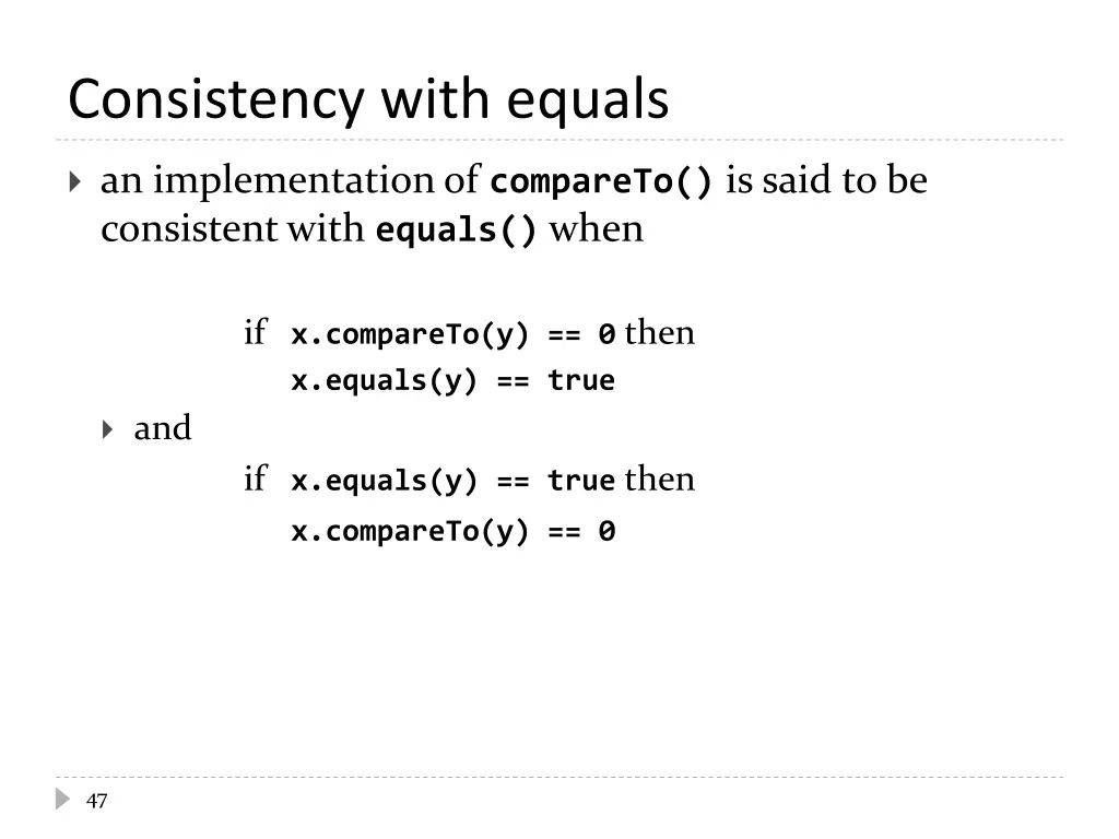 consistency with equals