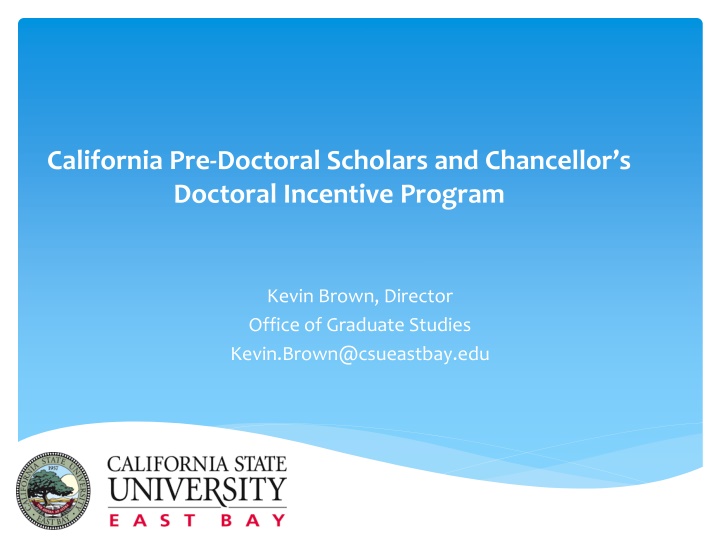 california pre doctoral scholars and chancellor