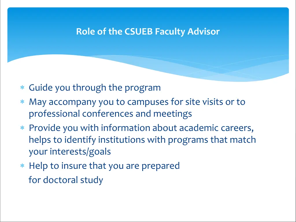 role of the csueb faculty advisor