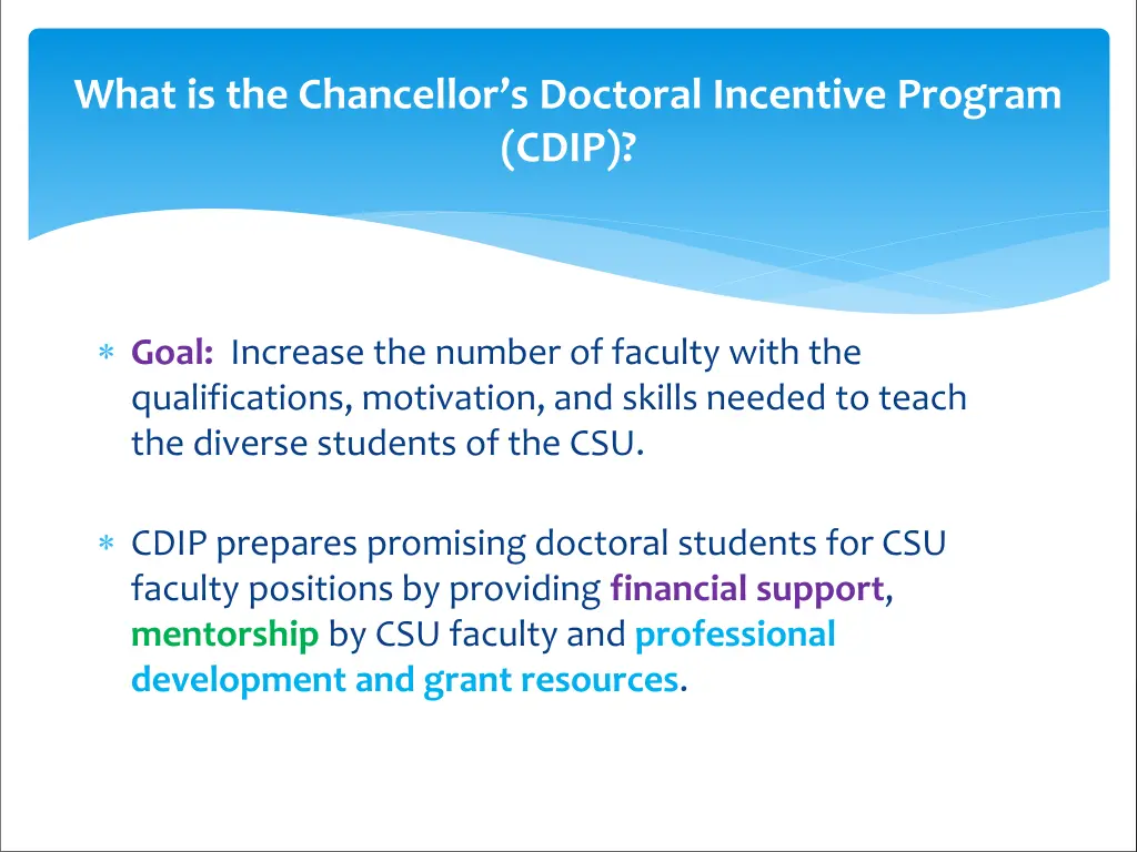 what is the chancellor s doctoral incentive