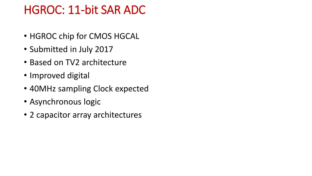 hgroc 11 hgroc 11 bit sar adc bit sar adc