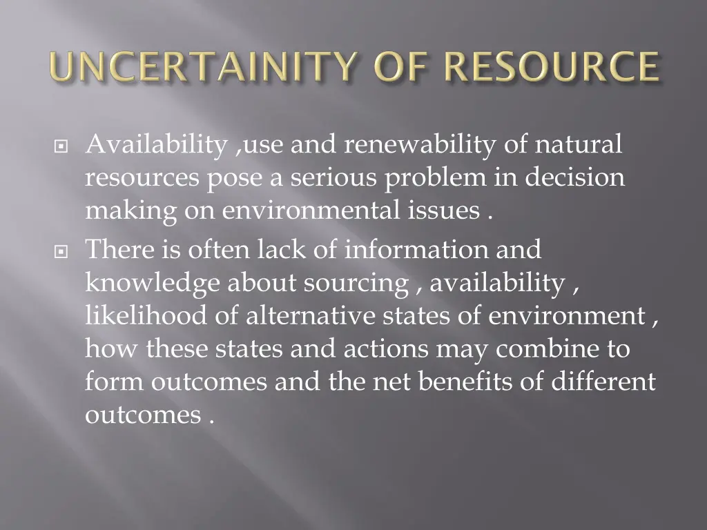 availability use and renewability of natural