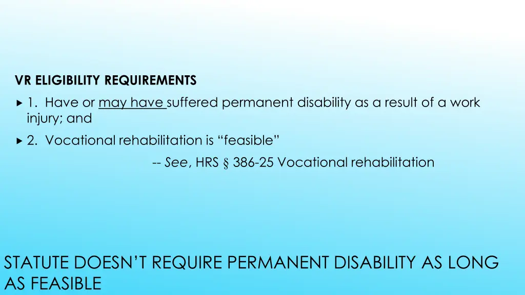 vr eligibility requirements