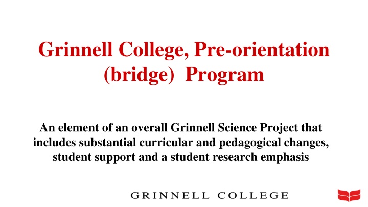 grinnell college pre orientation bridge program