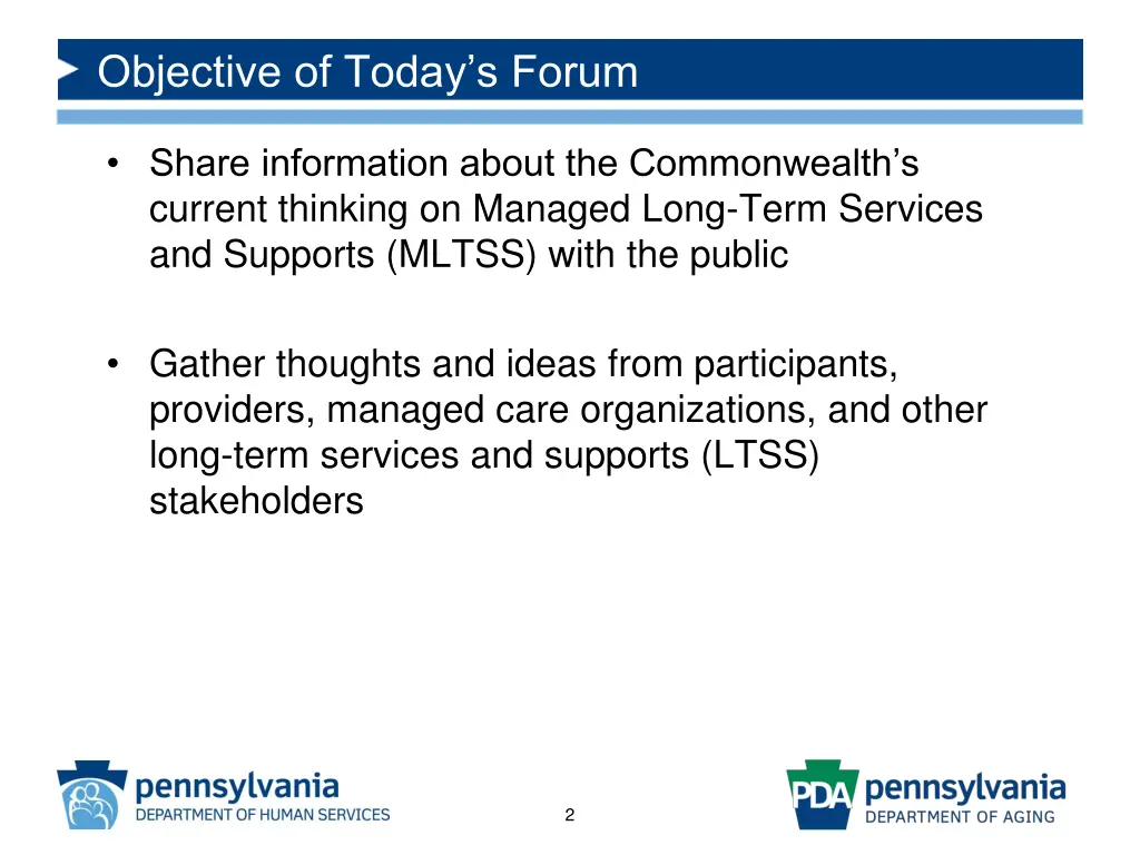 objective of today s forum