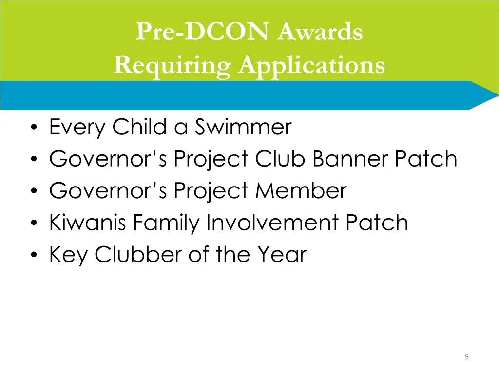 pre dcon awards requiring applications 1