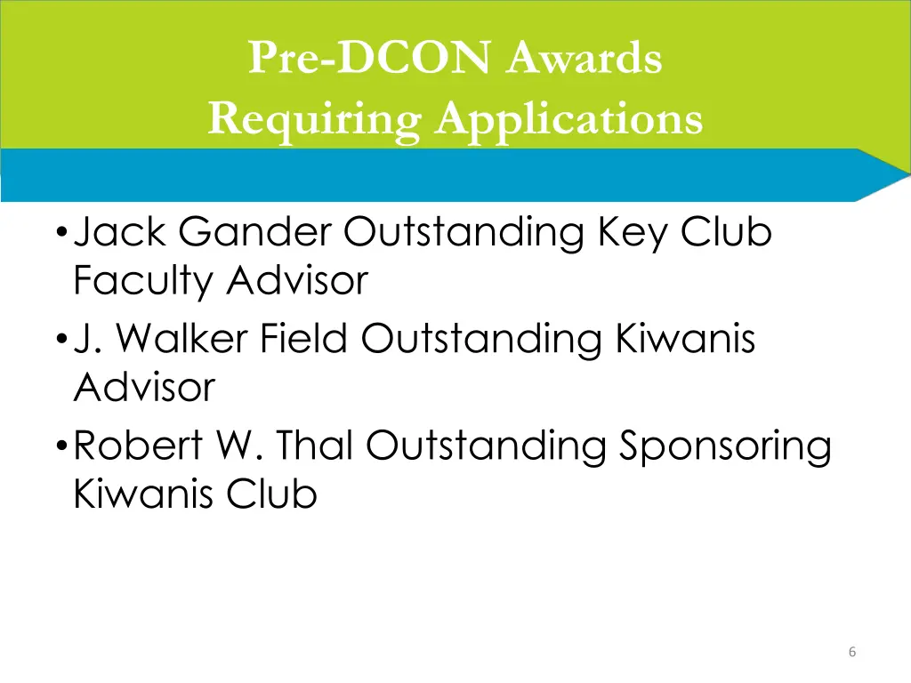 pre dcon awards requiring applications 2