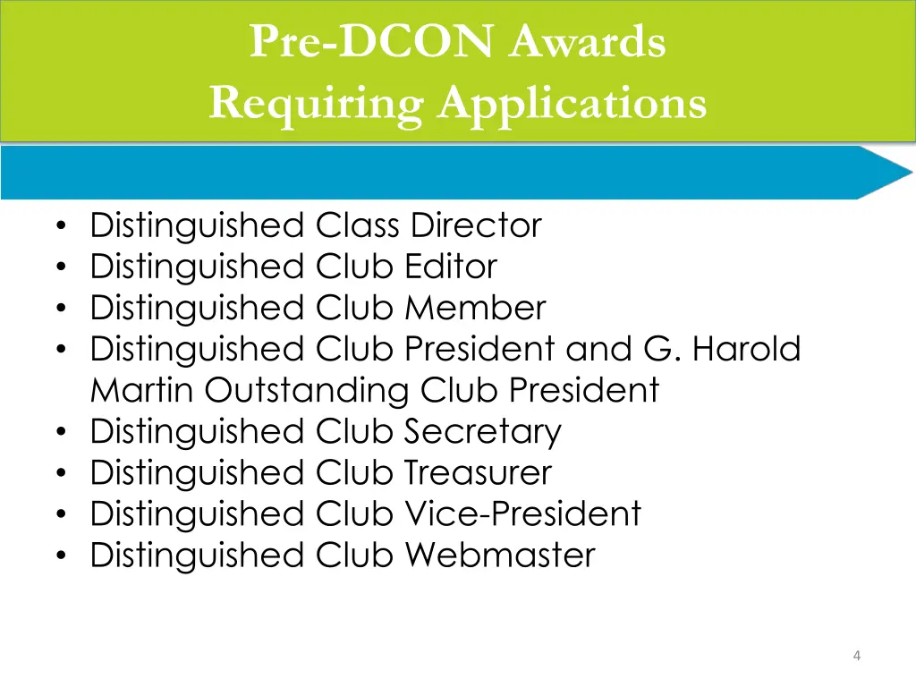 pre dcon awards requiring applications