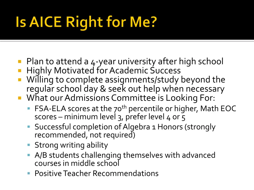 plan to attend a 4 year university after high