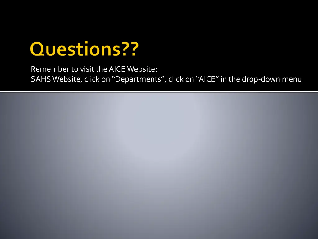 remember to visit the aice website sahs website