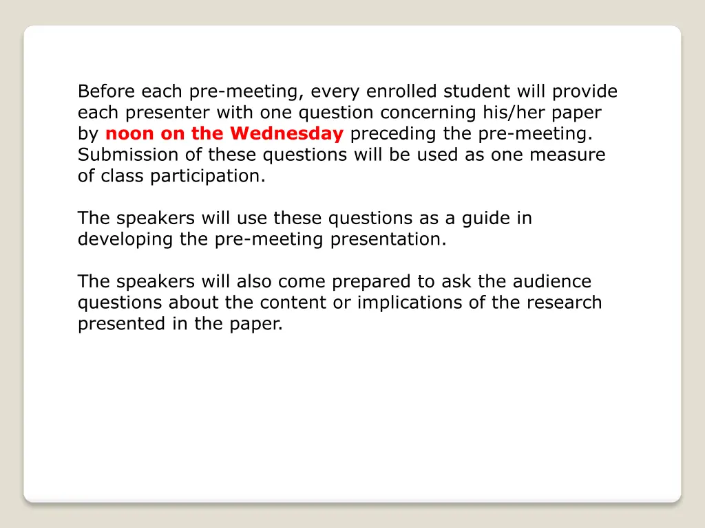 before each pre meeting every enrolled student