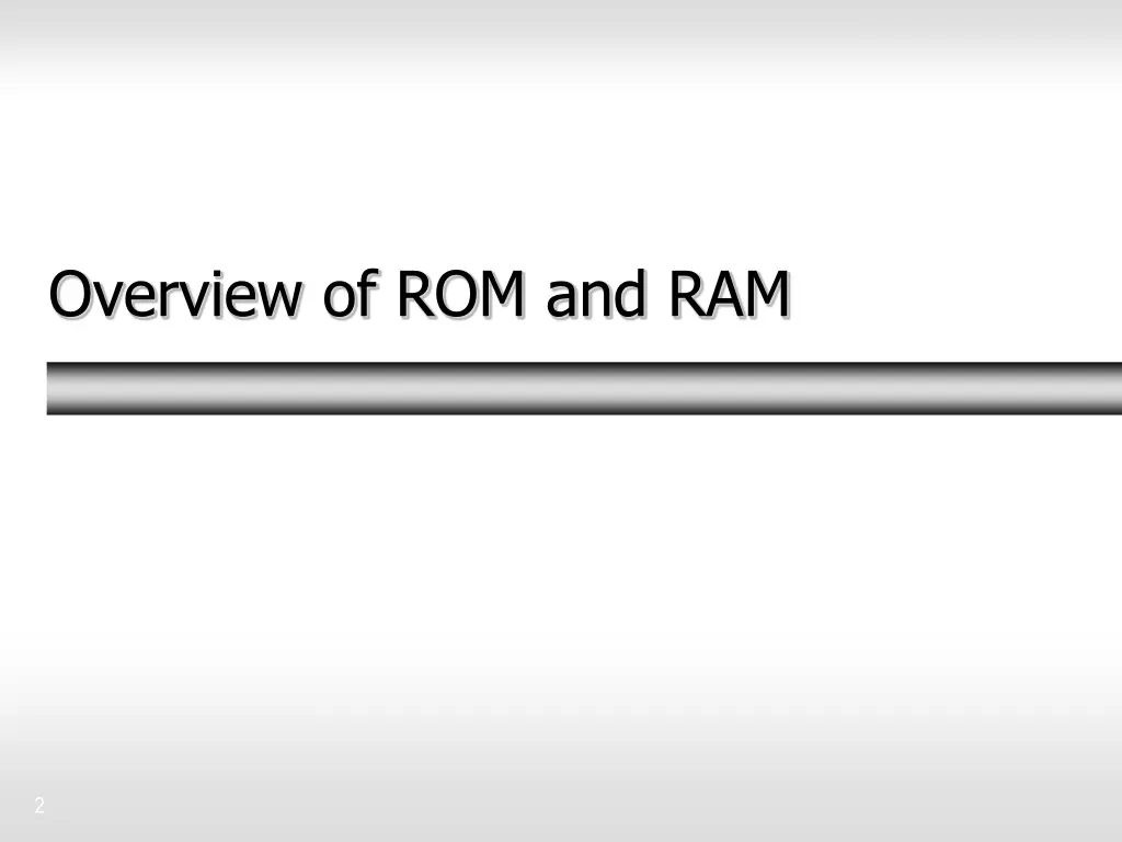 overview of rom and ram
