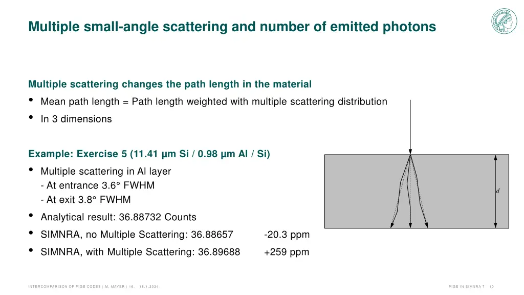 multiple small angle scattering and number